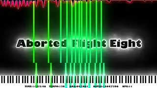 Aborted Flight Eight | 7 Thousand Notes | Black? Midi | 8 Bit Version