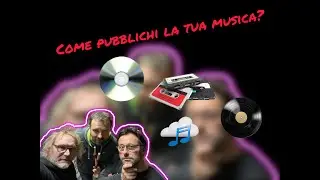 Come pubblichi la tua musica?