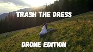 Trash The Dress (Drone Work)