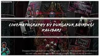 🔥CINEMATOGRAPHY || DURGAPUR BHIRINGI 🕉️KALIBARI || #TOPSDEDITZ🔥