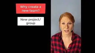 Microsoft Teams: deciding between teams vs channels vs chats