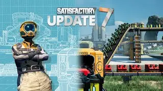 Satisfactory -|02|- UPDATE 7. Где-то между прутами и ядерной пастой.