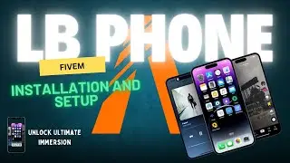 Unlock Ultimate Immersion: LB Phone Script Setup for Your FiveM Server! 🚀📲