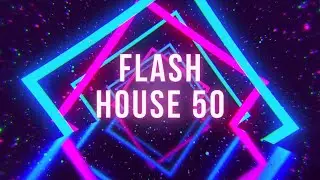 Flash House 50