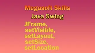 Frame create in java swing[ Part-2 ]in Hindi /English