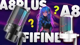 КАКОЙ МИКРО ВЫБРАТЬ 2024 | FIFINE Ampligame A8 Plus или FIFINE Ampligame A8 |