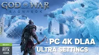 God of War Ragnarok RTX 4080 - PC Gameplay & Performance - 4K DLAA