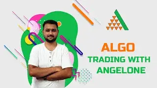 How to do algo trading with Angelone | How to start trading with Angelone smart api