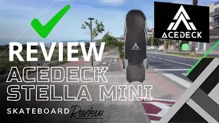 80 CM DE POTENCIA EL MEJOR SKATE ELECTRICO DEL AÑO STELLA MINI ACEDECK #EBOARD #MONOPATIN #review