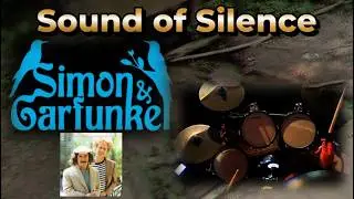 Simon and Garfunkel - Sound of Silence (Drum Cover)