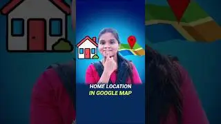 How can I add my home in Google map How do I set my Google Home location