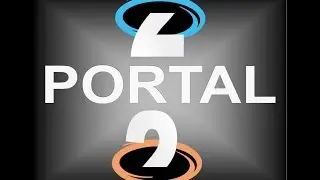 She did a thing!  | Portal 1: Part 2