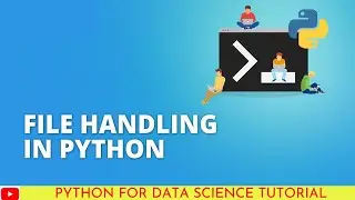 File Handling In Python | Python Read & Write Files