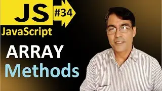 Methods of Array in JavaScript | JavaScript Lesson basic - 34 |  Top 10 Array Methods in JavaScript