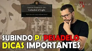 Diablo 4: Como SUBIR para o PESADELO passar a CATEDRAL DA LUZ sem DIFICULDADE.