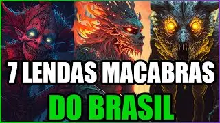 7 LENDAS DE CADA REGIÃO DO BRASIL QUE NÃO VÃO TE DEIXAR DORMIR #2 | MITOLOGIA BRASILEIRA