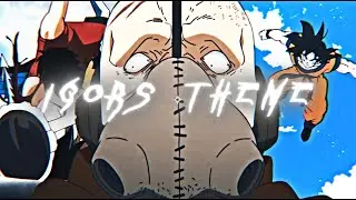 『 IGORS THEME 』Anime Flow edit | 4K After Effects edit