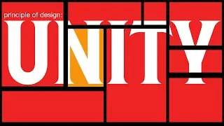 Principle of Design: Unity / Harmony