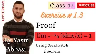 Proof of Identity using Sandwitch theorem | Class-12 | 1.5.8 Page#25 | By Yasir Abbasi