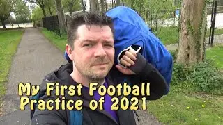 My first football practice of the year 05-10-2021