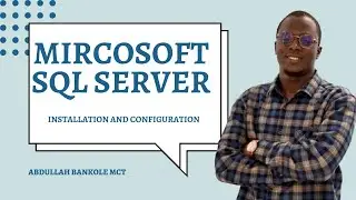 How to Install Microsoft SQL Server & SQL Server Management Studio (SSMS) | Step-by-Step Guide