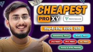 How to Get CHEAPEST Proxy Setup In 2025 | Best Residential Proxy🔥