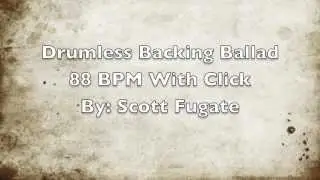 Drumless Backing Ballad 88 BPM with Click