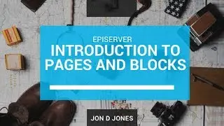 Episerver Templates and Block Explained