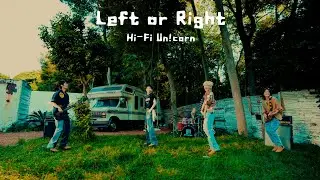 Hi-Fi Un!corn - ”Left or Right” Teaser
