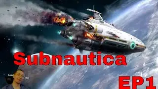 Subnautica - Ep1 - The Stream Begins