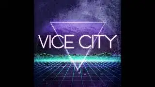 Vice City Theme Sample (No Drums)