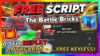 The Battle Bricks Script *NO KEY* - AUTOFARM, AUTO WIN, AUTO REPLAY, DUPE & More!