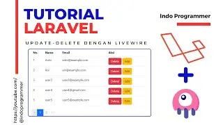 Tutorial Livewire - Delete & Edit Data Dengan Livewire