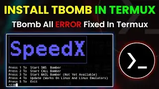 Installing TBomb In Termux | By Technolex