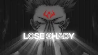 Lose Shady - Flow Edit
