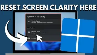 How to Fix Blurry Screen in Windows 11