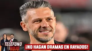 ¡SIN DRAMAS EN RAYADOS! - TELÉFONO ROJO