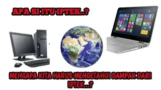 Apa si itu iptek..?