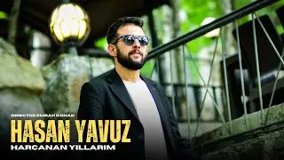 Hasan Yavuz - Harcanan Yıllarım