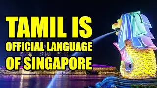 TAMIL is Official language of Singapore State  - Singapore Minister in 