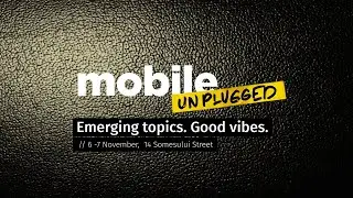 Mobile Unplugged 2019