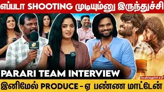 படத்துக்காக ஊர்ல இருந்து Costumes வாங்கிட்டோம் 😲 Parari Movie Team Interview | Harisankar, Sangeetha
