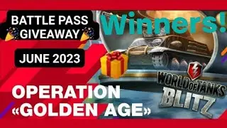 Giveaway Winners of Battle Pass June 23 | Tankers Club | WOTB ⚡ WOTBLITZ ⚡ World of tanks blitz