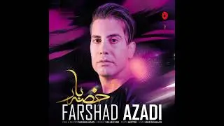 Discover the Alluring Sounds of Farshad Azadi | New 2023 Music