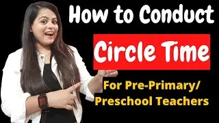 Circle Time Activity - Days of the week |How to teach days of the week | Teaching Tips for Teachers