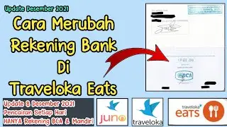 Cara Ubah Rekening Bank Di Traveloka Eats