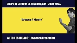 GESI - Lawrence Freedman. Strategy: A History