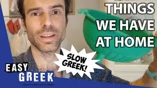 24 Objects You Can Find in Greek Homes (in Slow Greek) | Super Easy Greek 60