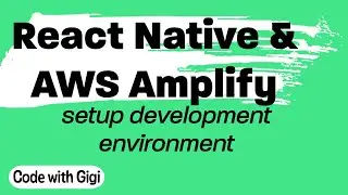 Lesson 1-1 React Native environment setup - step-by-step