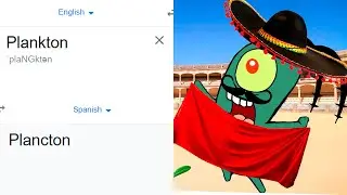 Plankton in different languages meme